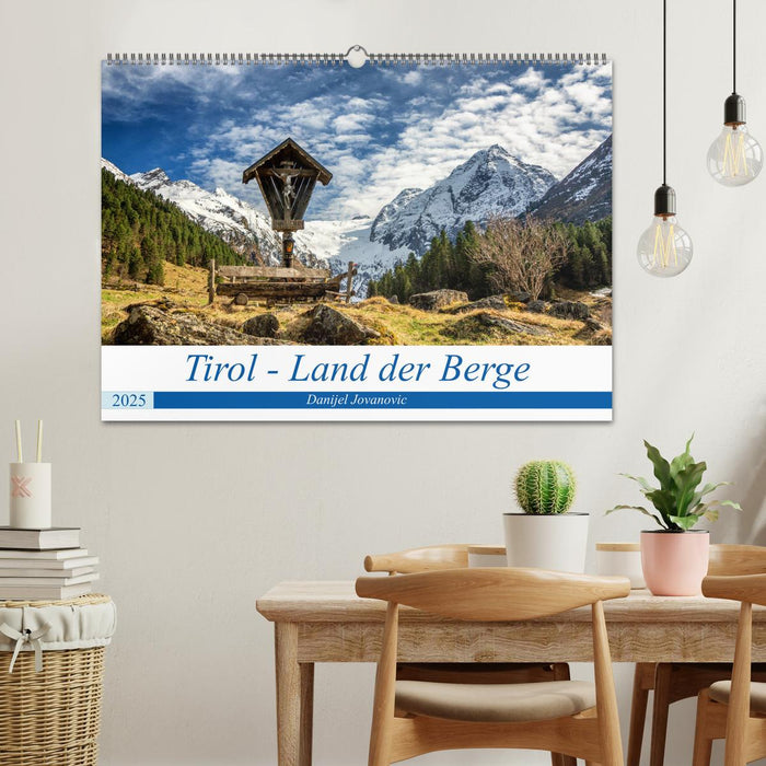 Tirol - Das Land in den Bergen (CALVENDO Wandkalender 2025)