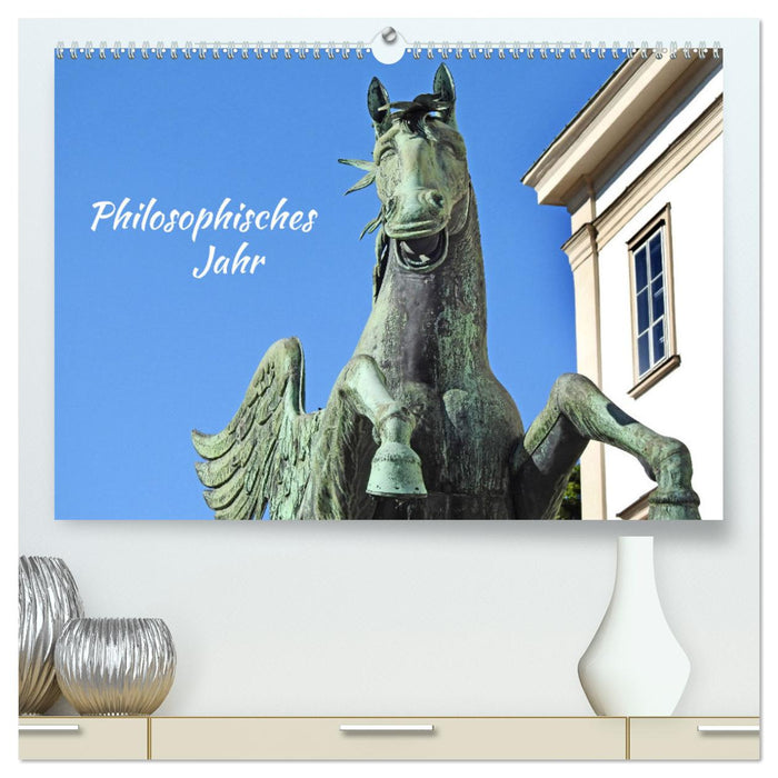 Philosophisches Jahr (CALVENDO Premium Wandkalender 2025)