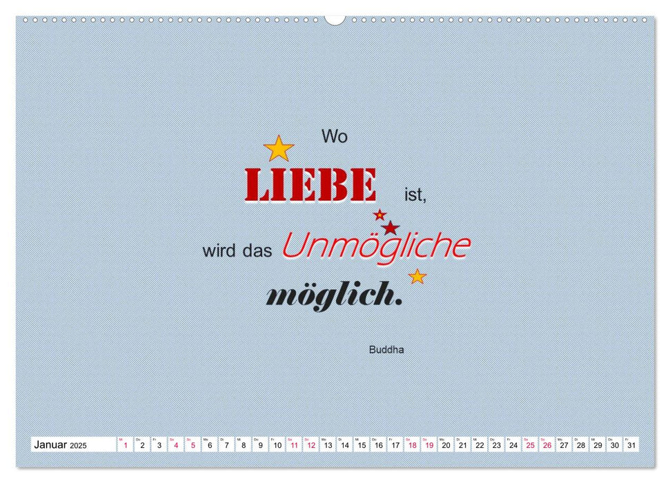 Zitate und Sprüche In Sachen LIEBE (CALVENDO Premium Wandkalender 2025)