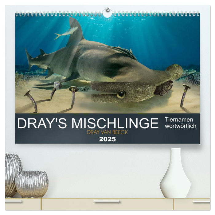 Dray's Mischlinge (CALVENDO Premium Wandkalender 2025)