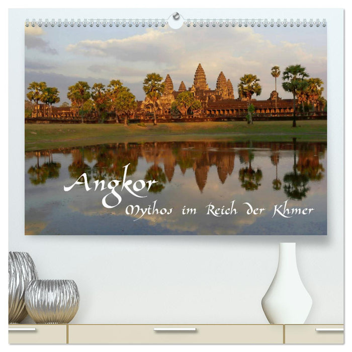 Angkor - Mythos im Reich der Khmer (CALVENDO Premium Wandkalender 2025)