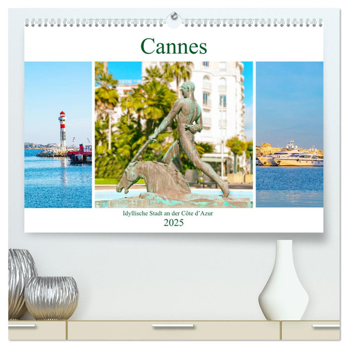 Cannes - idyllische Stadt an der Côte d’Azur (CALVENDO Premium Wandkalender 2025)