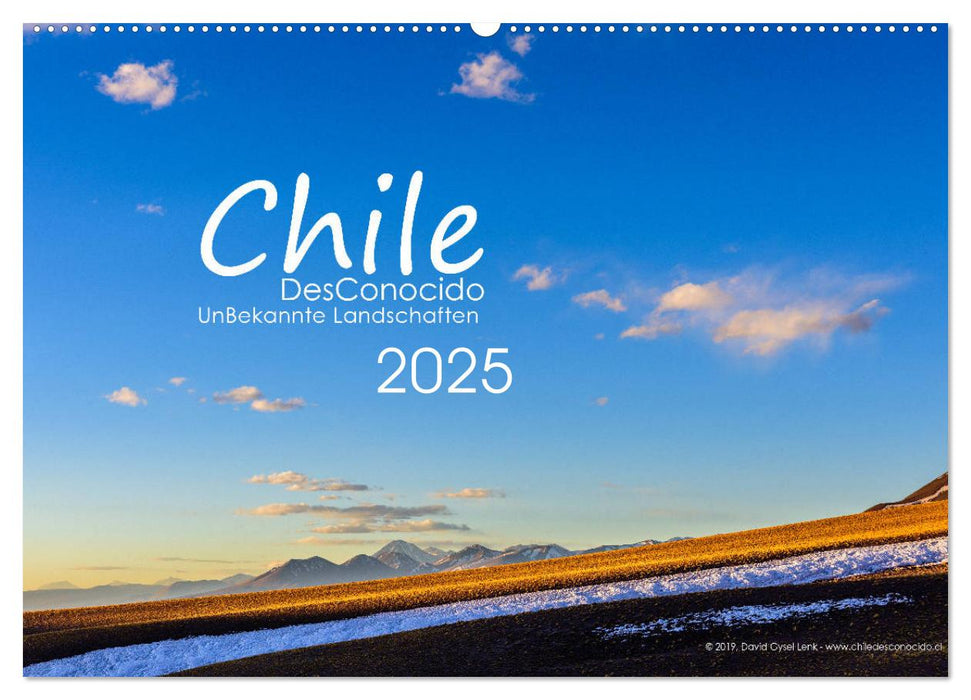 Chile DesConocido (CALVENDO Wandkalender 2025)