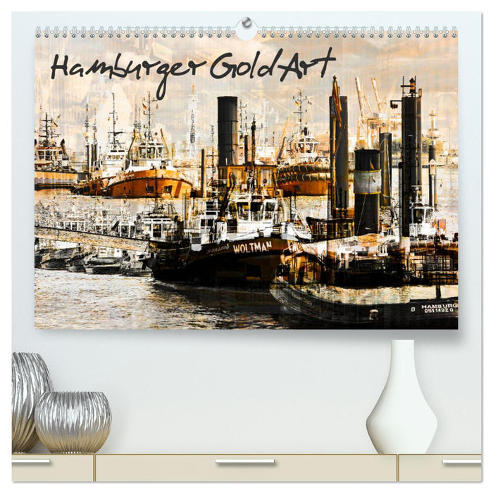 Hamburger GoldArt (CALVENDO Premium Wandkalender 2025)