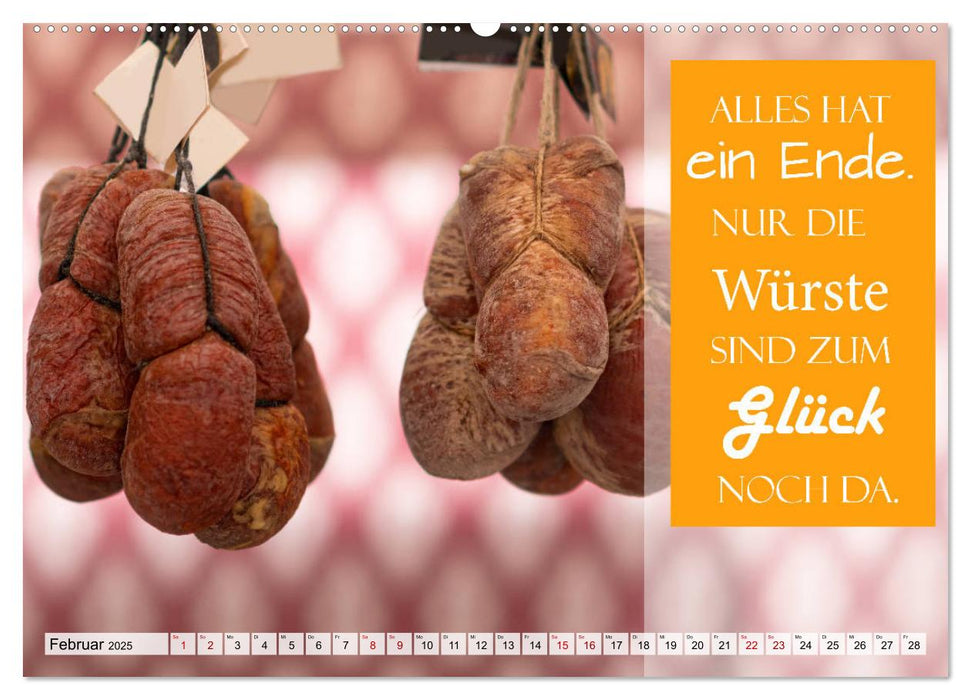 Gutes Essen ist das Gewürz des Lebens (CALVENDO Wandkalender 2025)