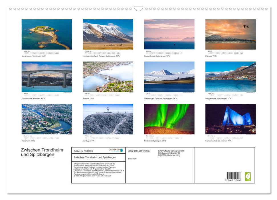 Zwischen Trondheim und Spitzbergen (CALVENDO Wandkalender 2025)