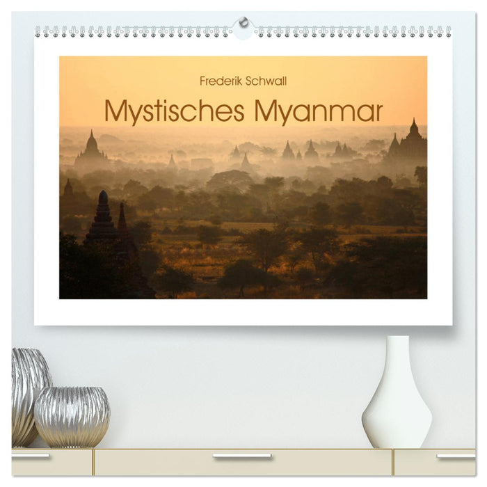 Mystisches Myanmar (CALVENDO Premium Wandkalender 2025)