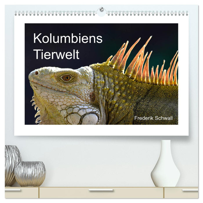 Kolumbiens Tierwelt (CALVENDO Premium Wandkalender 2025)