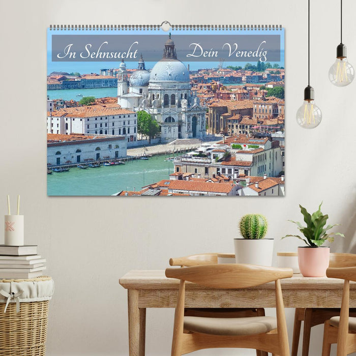 In Sehnsucht Dein Venedig (CALVENDO Wandkalender 2025)