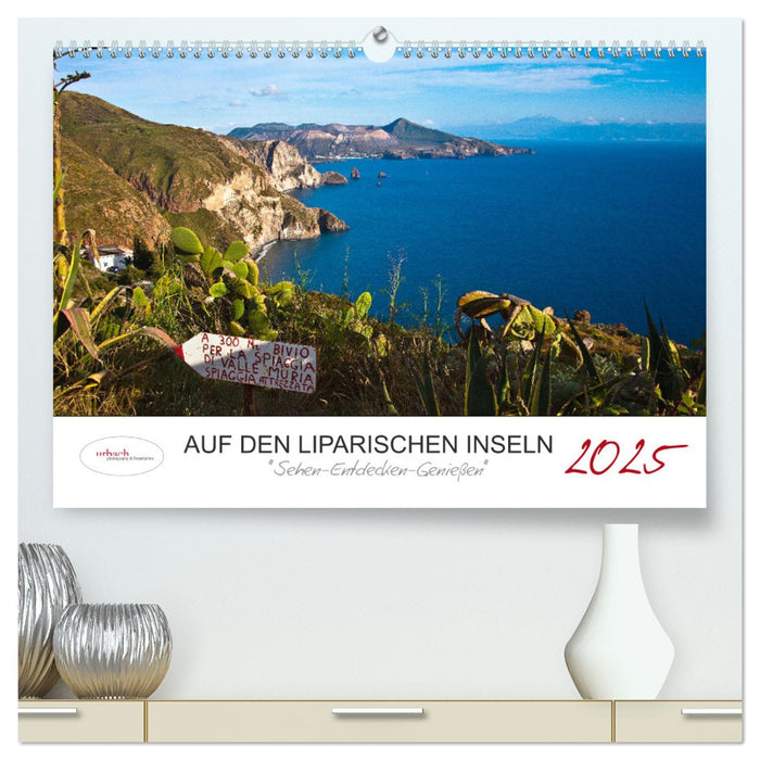 Auf den Liparischen Inseln (CALVENDO Premium Wandkalender 2025)