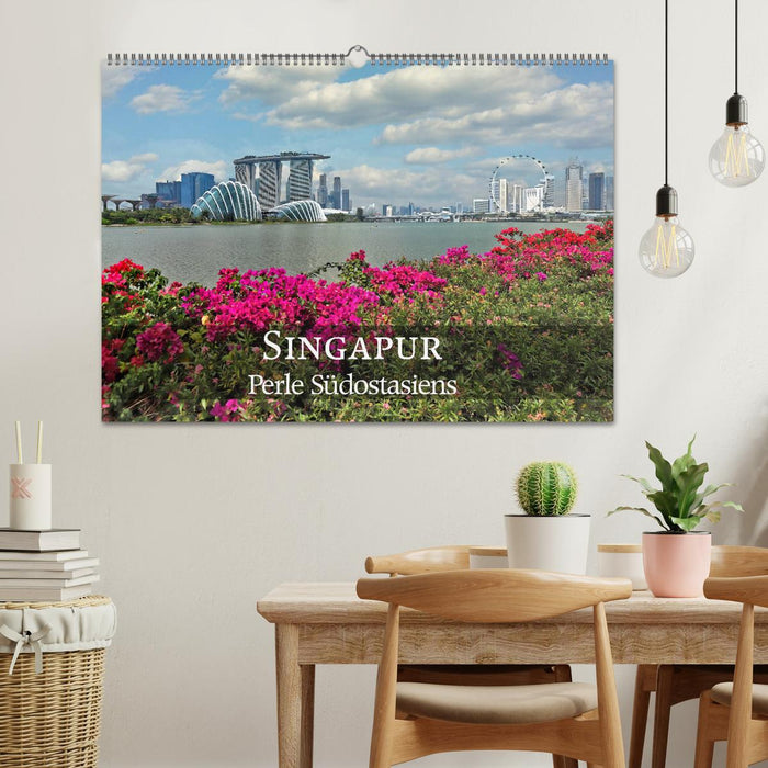 Singapur - Perle Südostasiens (CALVENDO Wandkalender 2025)