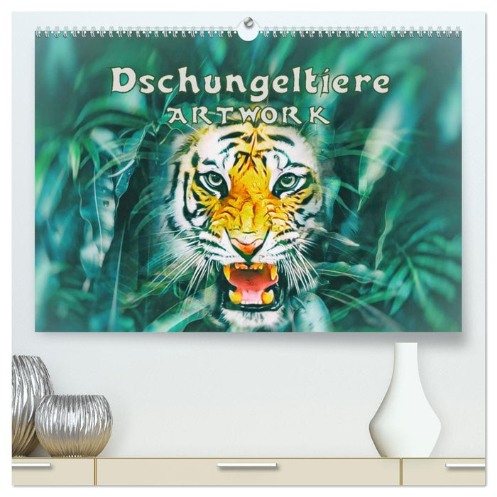 Dschungeltiere - ARTWORK (CALVENDO Premium Wandkalender 2025)