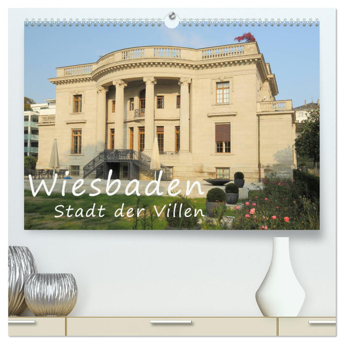 Wiesbaden - Stadt der Villen (CALVENDO Premium Wandkalender 2025)