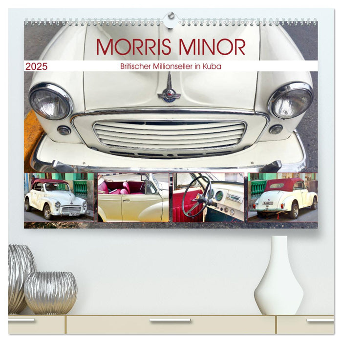 Morris Minor - Britischer Millionseller in Kuba (CALVENDO Premium Wandkalender 2025)