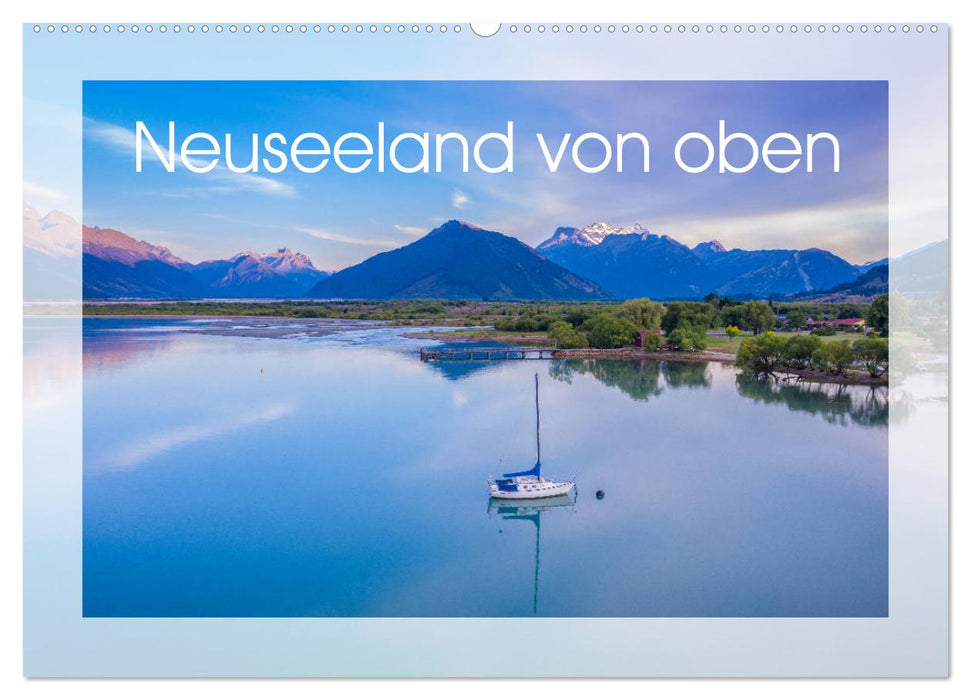 Neuseeland von oben (CALVENDO Wandkalender 2025)