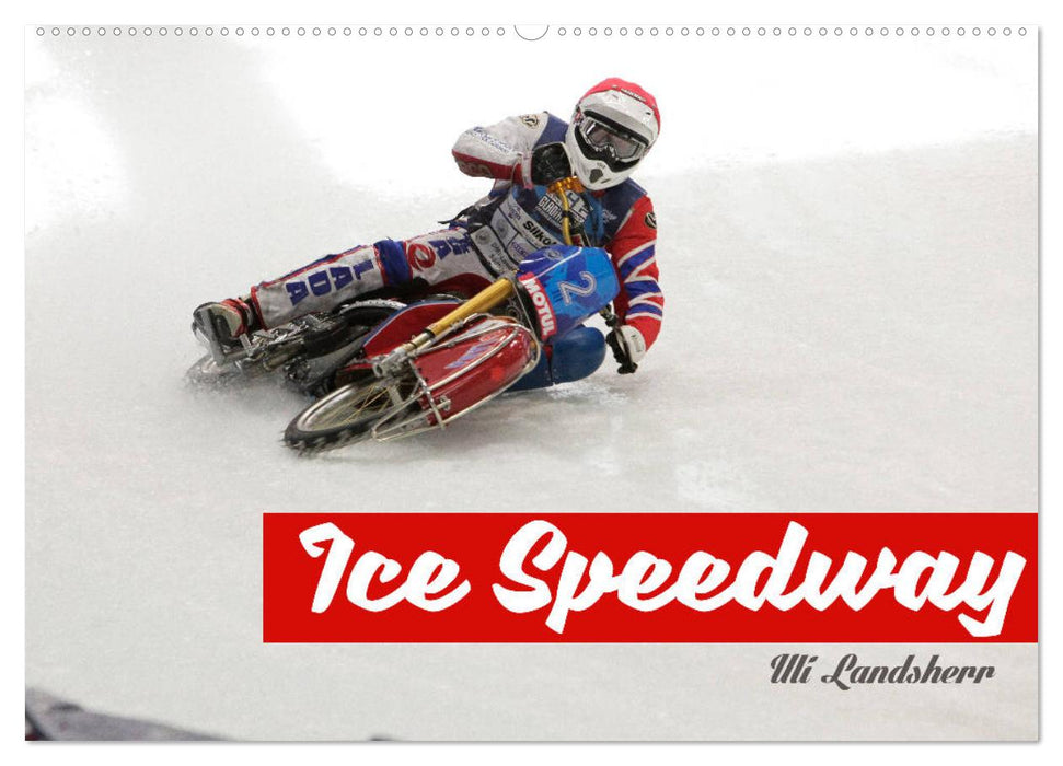 Ice Speedway (CALVENDO Wandkalender 2025)