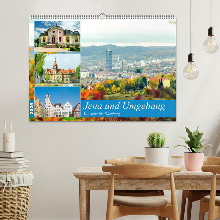 Jena und Umgebung - Von Jena bis Dornburg (CALVENDO Wandkalender 2025)