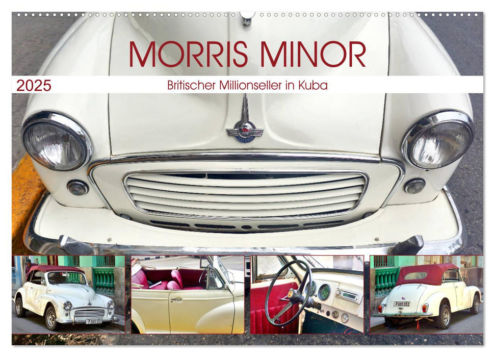 Morris Minor - Britischer Millionseller in Kuba (CALVENDO Wandkalender 2025)