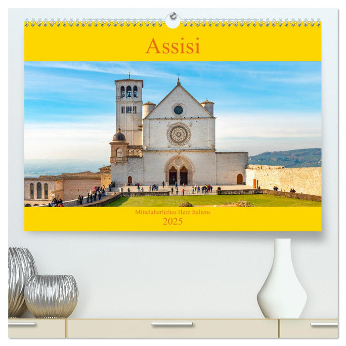 Assisi - Mittelalterliches Herz Italiens (CALVENDO Premium Wandkalender 2025)