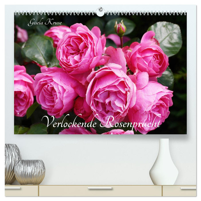 Verlockende Rosenpracht (CALVENDO Premium Wandkalender 2025)