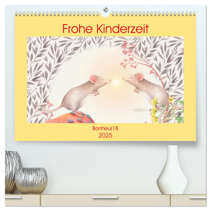 Frohe Kinderzeit (CALVENDO Premium Wandkalender 2025)