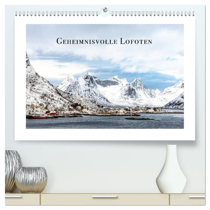 Geheimnisvolle Lofoten (CALVENDO Premium Wandkalender 2025)