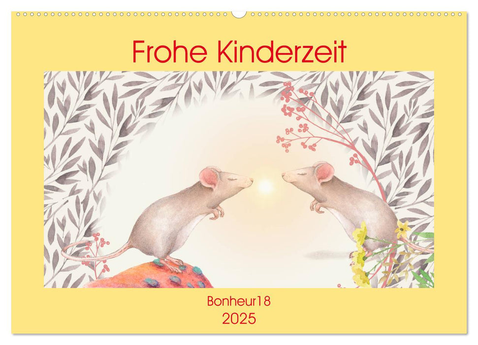 Frohe Kinderzeit (CALVENDO Wandkalender 2025)