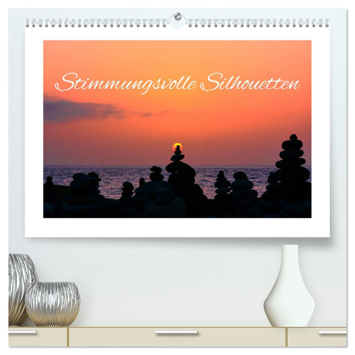 Stimmungsvolle Silhouetten (CALVENDO Premium Wandkalender 2025)