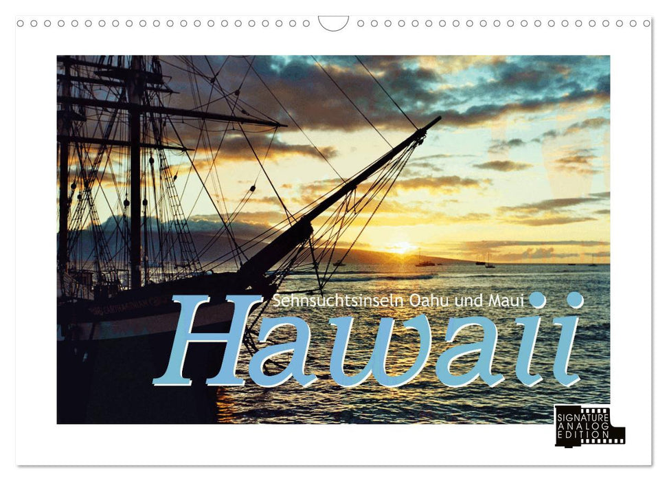 Hawaii - Sehnsuchtsinseln Oahu und Maui (CALVENDO Wandkalender 2025)