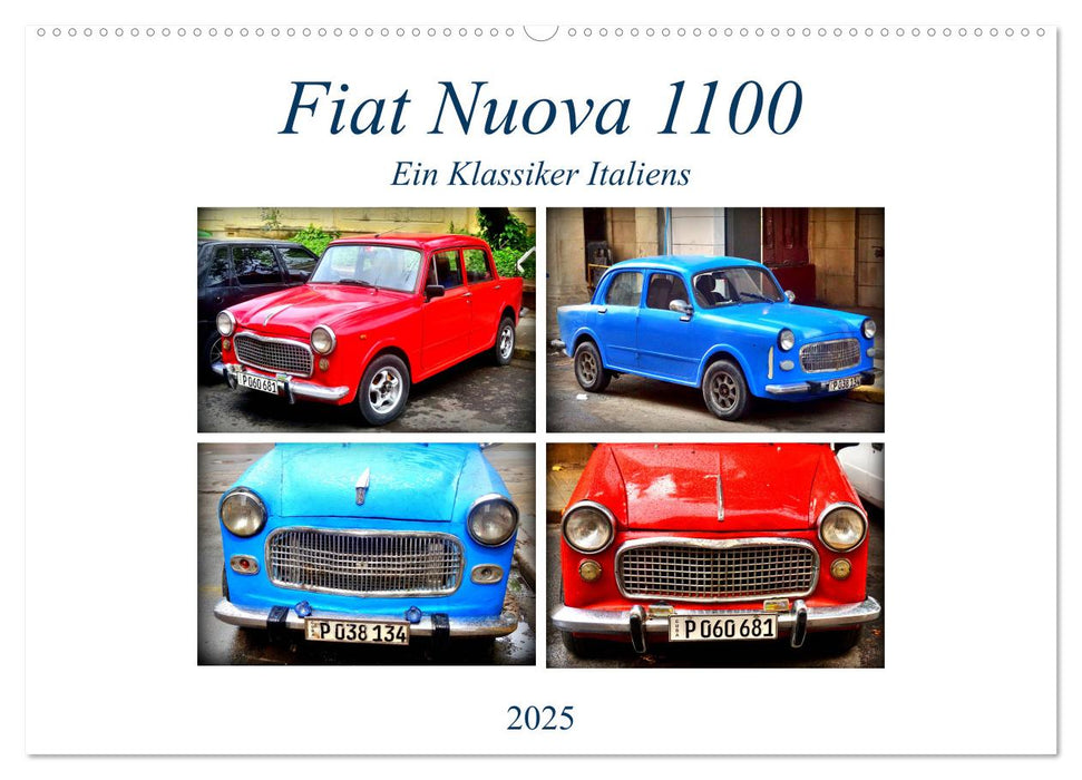 Fiat Nuova 1100 - Ein Klassiker Italiens (CALVENDO Wandkalender 2025)