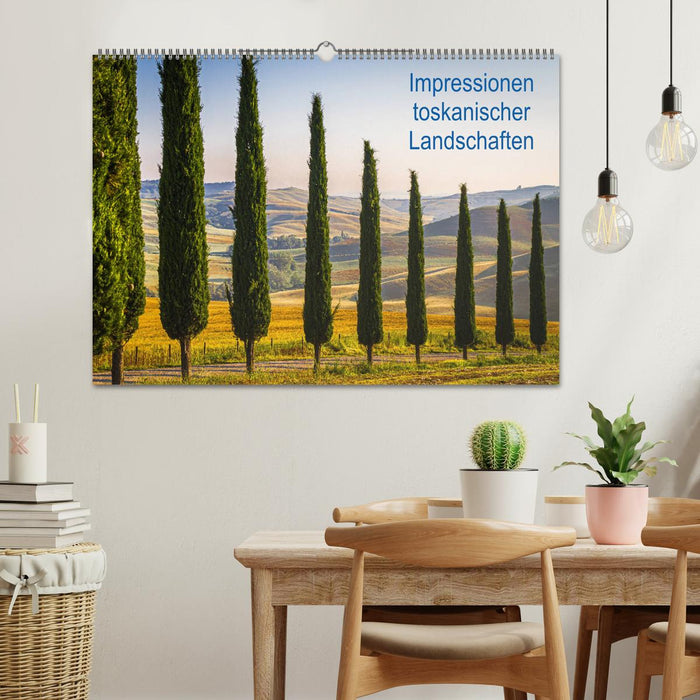 Impressionen toskanischer Landschaften (CALVENDO Wandkalender 2025)