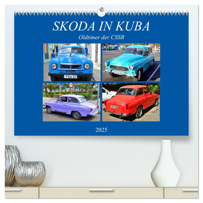 SKODA IN KUBA - Oldtimer der CSSR (CALVENDO Premium Wandkalender 2025)