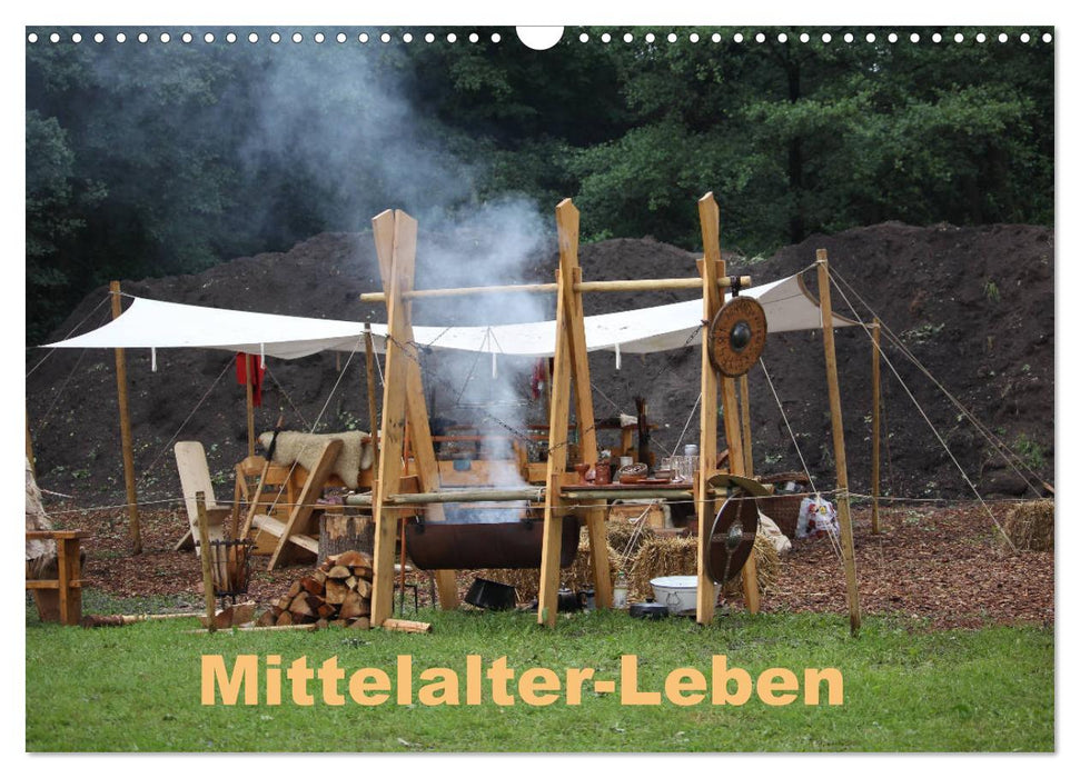 Mittelalter - Leben (CALVENDO Wandkalender 2025)