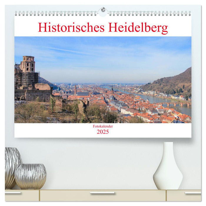 Historisches Heidelberg (CALVENDO Premium Wandkalender 2025)