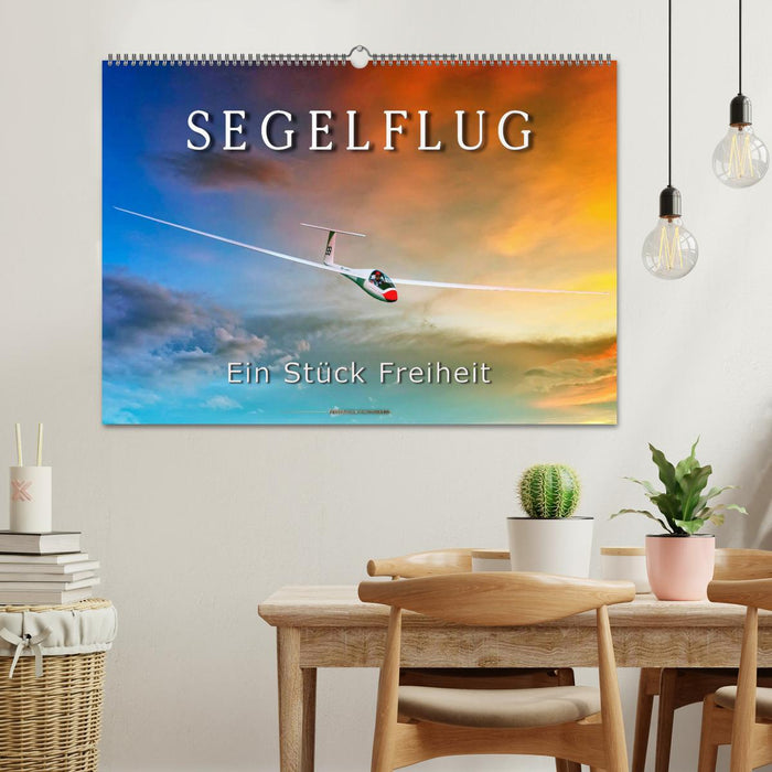 Segelflug, ein Stück Freiheit (CALVENDO Wandkalender 2025)