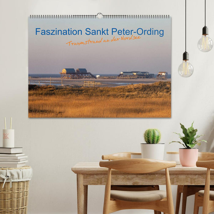 Faszination Sankt Peter-Ording (CALVENDO Wandkalender 2025)