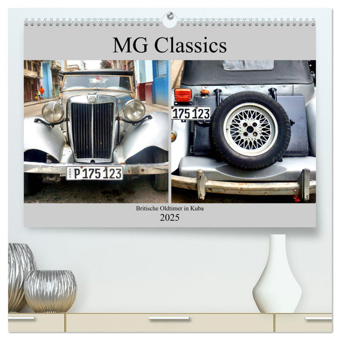 MG Classics - Britische Oldtimer in Kuba (CALVENDO Premium Wandkalender 2025)