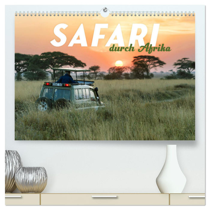 Safari durch Afrika (CALVENDO Premium Wandkalender 2025)