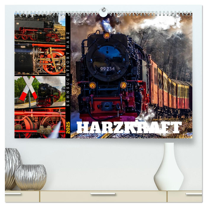 HARZKRAFT - SEHNSUCHTSORT HARZ (CALVENDO Premium Wandkalender 2025)