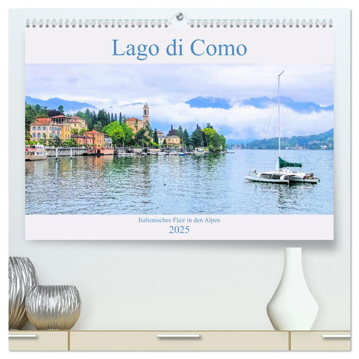 Lago di Como - Italienisches Flair in den Alpen (CALVENDO Premium Wandkalender 2025)