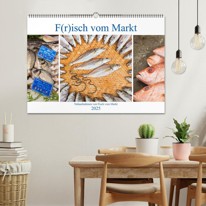 F(r)isch vom Markt (CALVENDO Wandkalender 2025)