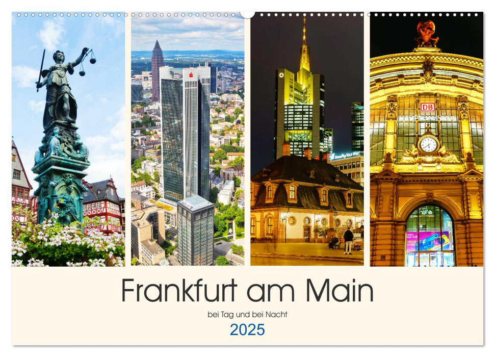 Frankfurt am Main - fotografische Impressionen bei Tag und bei Nacht (CALVENDO Wandkalender 2025)