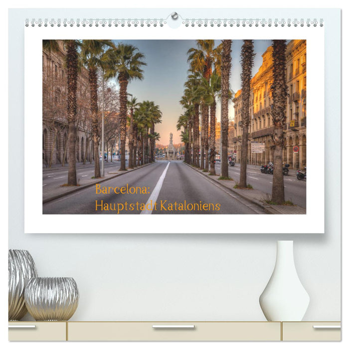 Barcelona: Hauptstadt Kataloniens (CALVENDO Premium Wandkalender 2025)