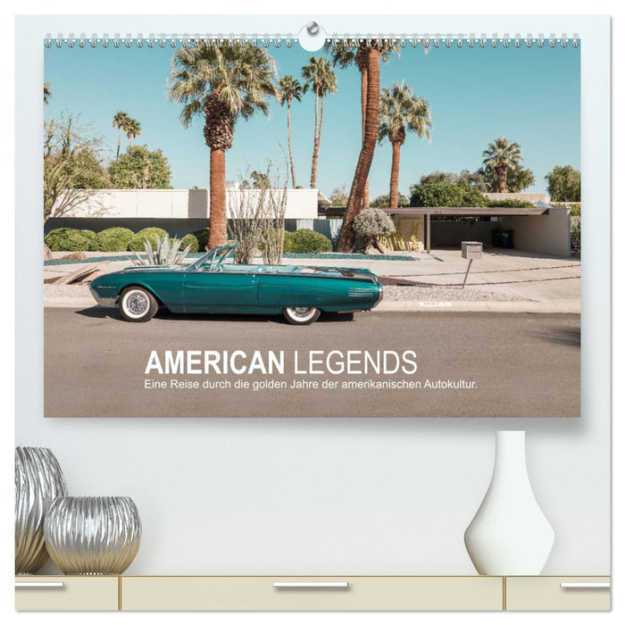 AMERICAN LEGENDS (CALVENDO Premium Wandkalender 2025)