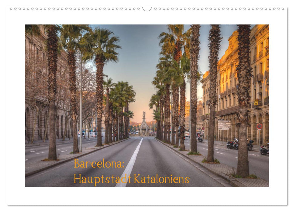 Barcelona: Hauptstadt Kataloniens (CALVENDO Wandkalender 2025)