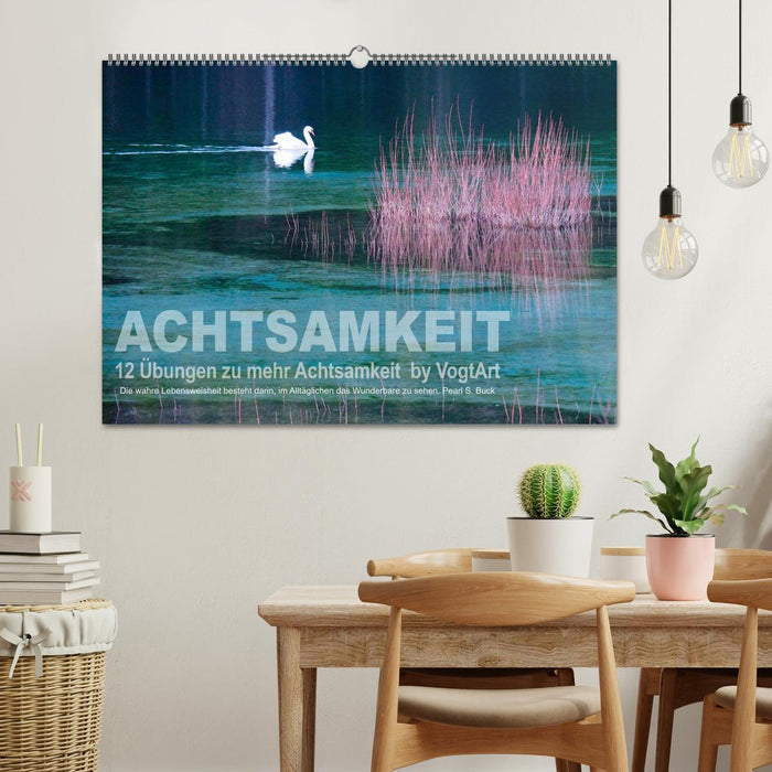 Achtsamkeit, 12 Übungen zu mehr Achtsamkeit. (CALVENDO Wandkalender 2025)