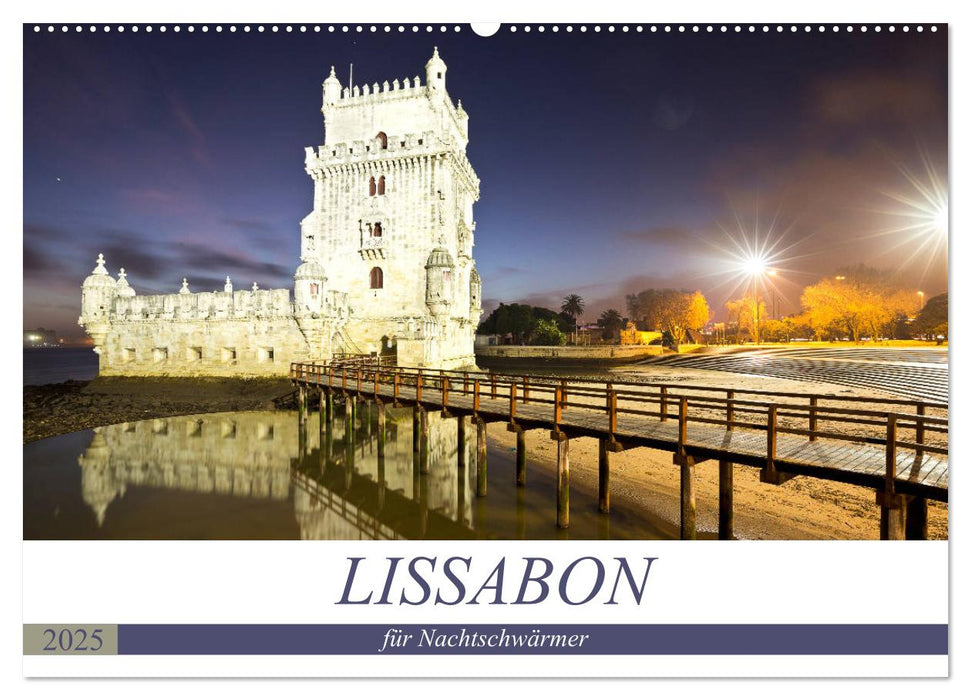 LISSABON für Nachtschwärmer (CALVENDO Wandkalender 2025)