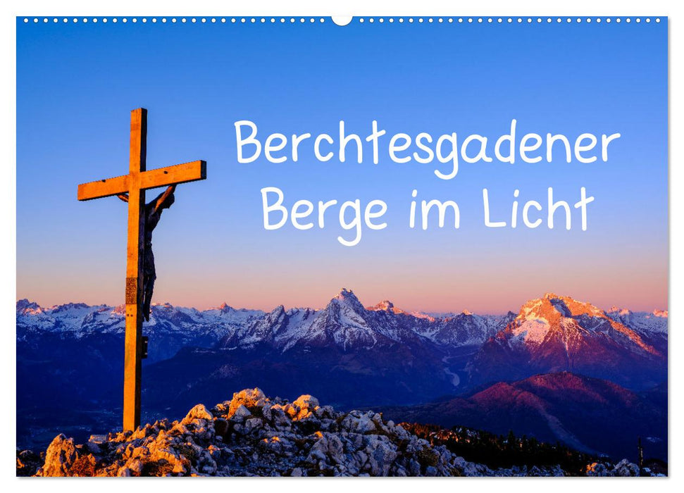 Berchtesgadener Berge im Licht (CALVENDO Wandkalender 2025)