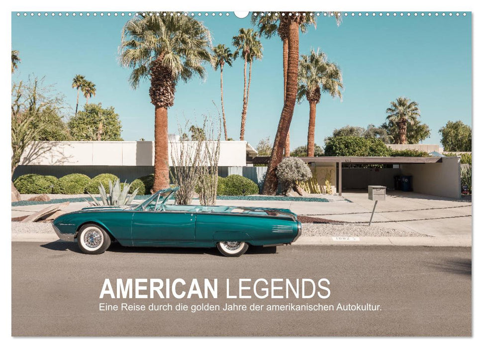 AMERICAN LEGENDS (CALVENDO Wandkalender 2025)