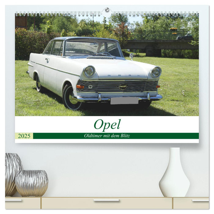 Opel Oldtimer mit dem Blitz (CALVENDO Premium Wandkalender 2025)